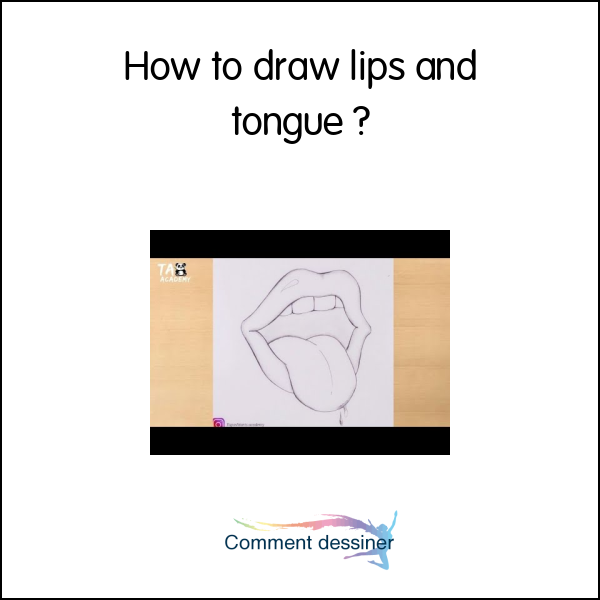 How to draw lips and tongue